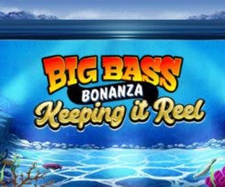 Big Bass – Keeping it Reel