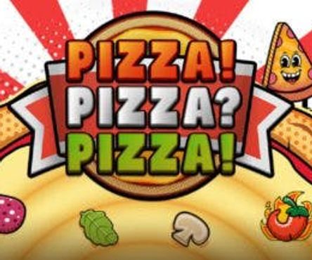 Pizza! Pizza? Pizza!