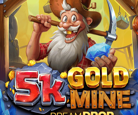 5k Gold Mine Dream Drop