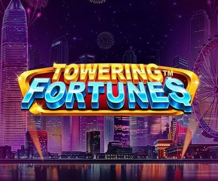 Towering Fortunes