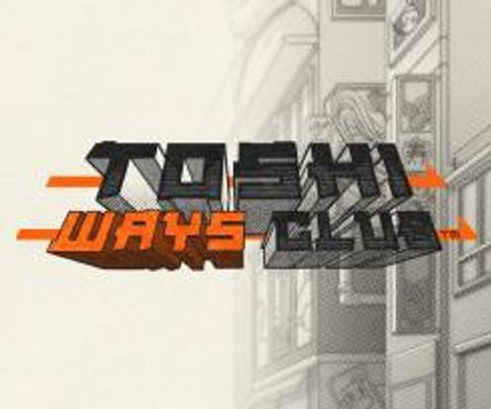 Toshi Ways Club