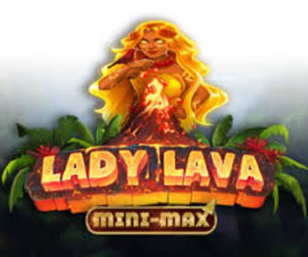 Lady Lava Mini-Max