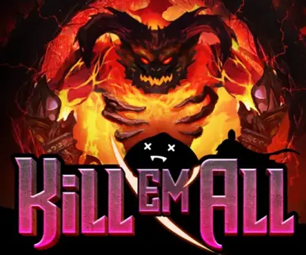 Kill Em All
