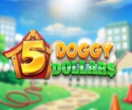 5 Doggy Dollars