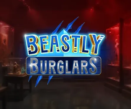 Beastly Burglars