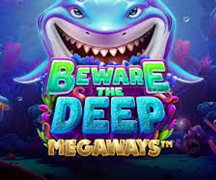 Beware the Deep Megaways