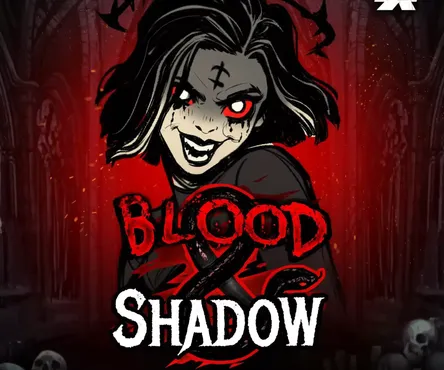 Blood & Shadow