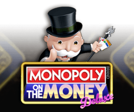 Monopoly on the Money Deluxe