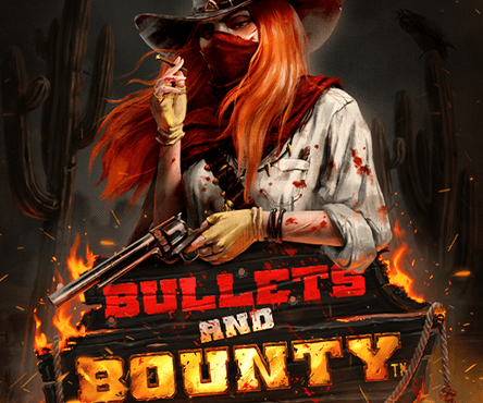 Bullets and Bounty