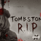 Tombstone R.I.P