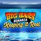 Big Bass – Keeping it Reel