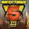 Infectious 5