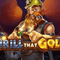 Drill that Gold