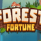 Forest Fortune