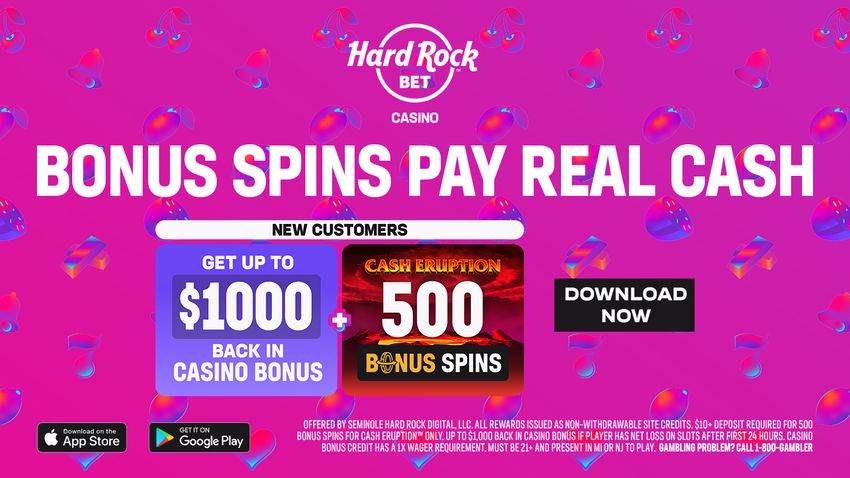 Hard Rock Bet Welcome Bonus and Free Spins Offer Hard Rock Bet Casino welcome offer featuring up to $1,000 in bonus funds and 500 bonus spins on Cash Eruption.