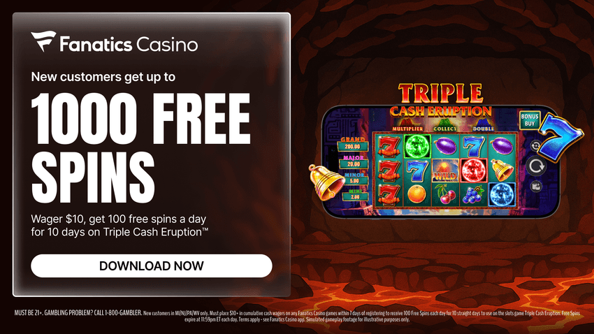 Fanatics Casino welcome bonus offering 1,000 free spins on Triple Cash Eruption for new players