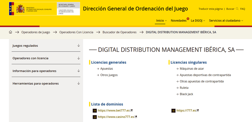 Licencias de la DGOJ otorgadas a Casino777 España Captura de pantalla del buscador de operadores de la Dirección General de Ordenación del Juego (DGOJ) mostrando el perfil regulatorio, las licencias generales, licencias singulares y la lista de dominios aprobados para Digital Distribution Management Ibérica, S.A.