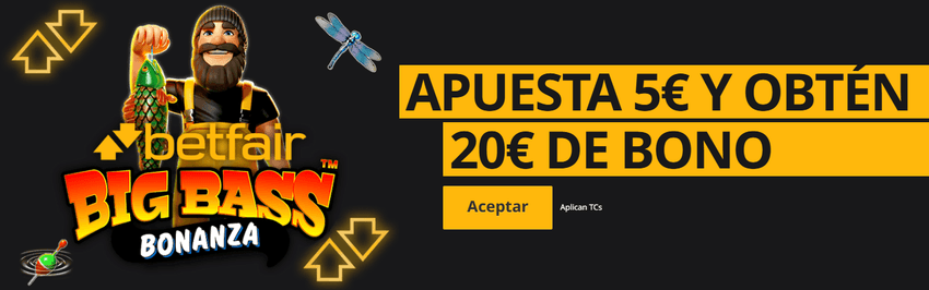 Banner promocional de Betfair Casino que muestra la oferta de bienvenida: juega 5 € y obtén 20 € de bono para la slot Big Bass Bonanza.