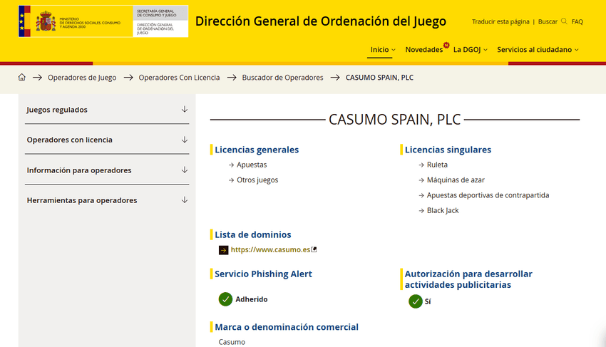 licencias-oficiales-dgoj-casumo-espana Captura de pantalla del registro oficial de operadores con licencia en la web de la Dirección General de Ordenación del Juego (DGOJ) correspondiente a CASUMO SPAIN, PLC, detallando sus licencias generales y singulares, lista de dominios aprobados y su adhesión al Servicio Phishing Alert.