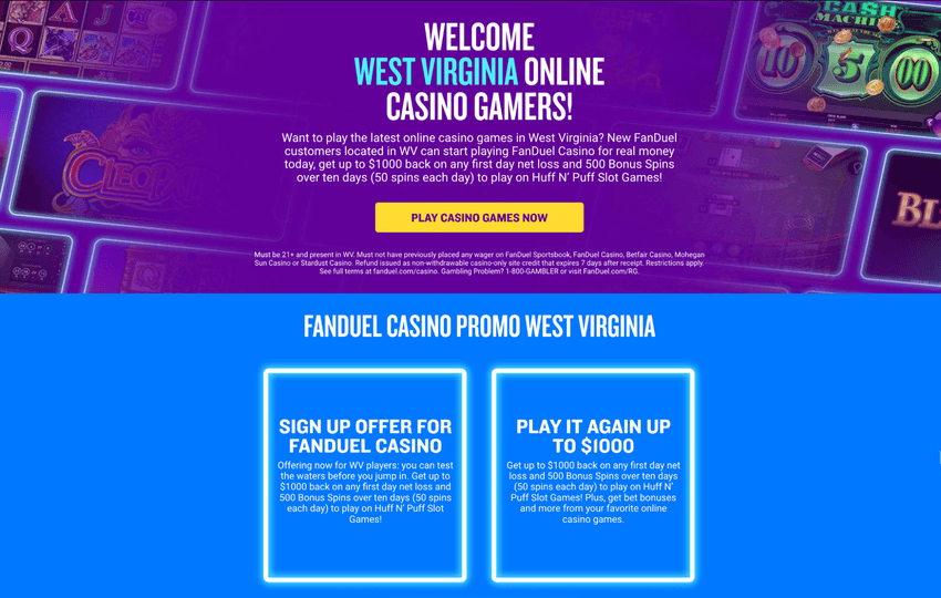 FanDuel Casino West Virginia official homepage screenshot Screenshot of the FanDuel Casino West Virginia main page with promotional casino content and featured games.
