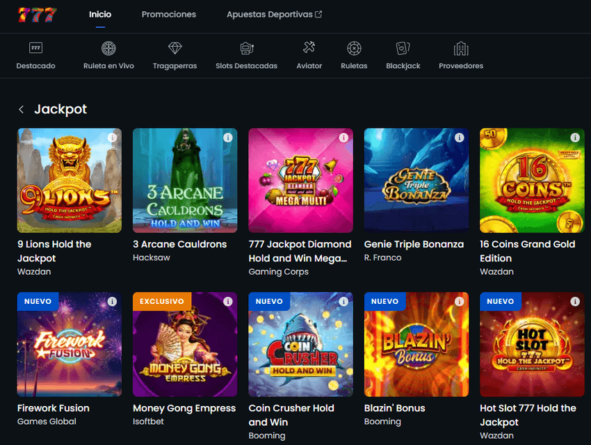 Catálogo de tragaperras con jackpot en Casino777 Muestra de la interfaz lúdica de Casino777 correspondiente a la sección de slots con bote progresivo y novedades, con títulos destacados como 9 Lions Hold the Jackpot, 3 Arcane Cauldrons, Firework Fusion y Money Gong Empress.