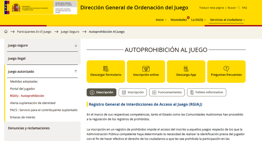 Autoprohibición al juego — Registro RGIAJ Página oficial del Registro General de Interdicciones de Acceso al Juego (RGIAJ) de la DGOJ.